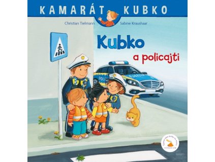 Kubko a policajti