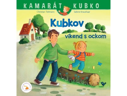 Kubkov víkend s ockom