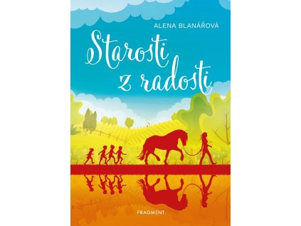 Starosti z radosti