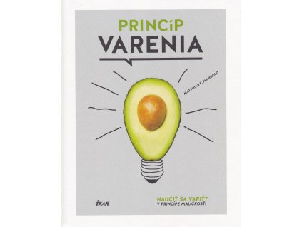 Princíp varenia