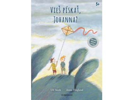 Vieš pískať, Johanna?