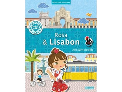 Rosa & Lisabon - Město plné samolepek
