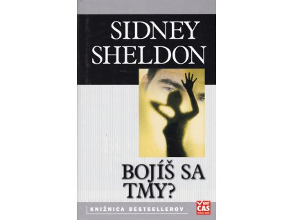 Bojíš sa tmy?