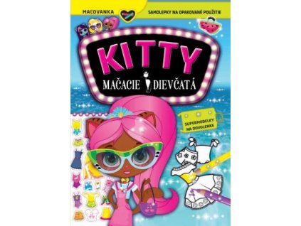 Supermodelky na dovolenke KITTY Mačacie dievčatá