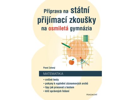 Příprava na státní přijímací zkoušky na osmiletá gymnázia - Matematika