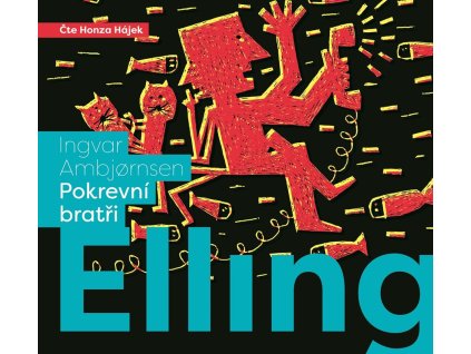 Elling: pokrevní bratři (audiokniha)