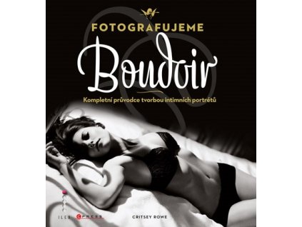 Fotografujeme Boudoir