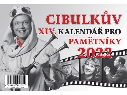 Cibulkův kalendář pro pamětníky 2022