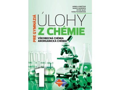 Úlohy z chémie 1 pre gymnázia