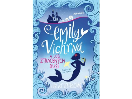 Emily Vichrná a loď ztracených duší