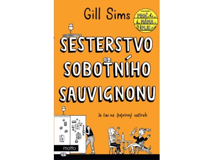 Sesterstvo sobotního sauvignonu