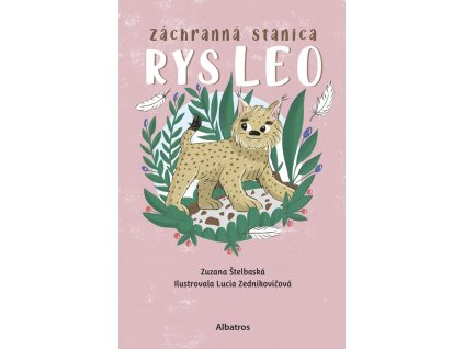 Záchranná stanica: Rys Leo