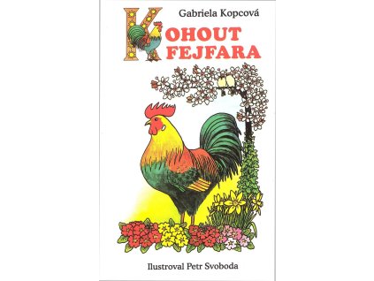 Kohout Fejfara - leporelo