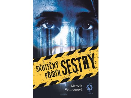 Skutečný příběh sestry