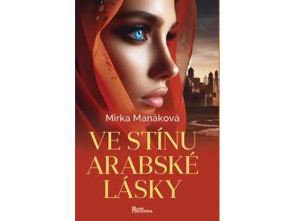 Ve stínu arabské lásky