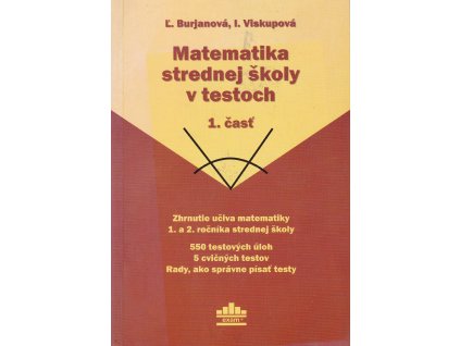 Matematika strednej školy v testoch 1