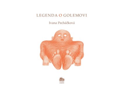 La légende de Golem: Legenda o Golemovi