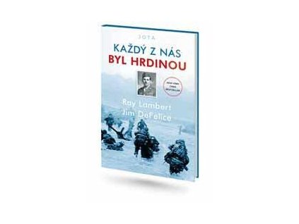 Každý z nás byl hrdinou