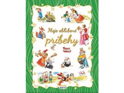 Moje obľúbené príbehy