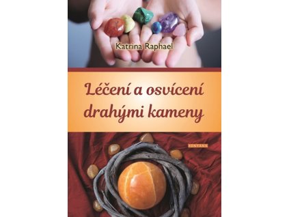 Léčení a osvícení drahými kameny