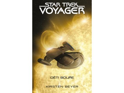 Star Trek: Voyager – Děti bouře
