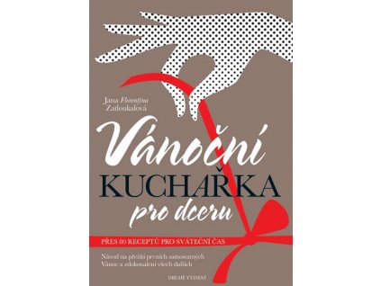Vánoční kuchařka pro dceru - 2.vydání