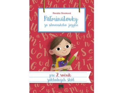 Päťminútovky zo slovenského jazyka pre 2. ročník základných škôl, 2. vydanie
