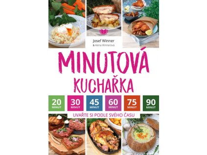 Minutová kuchařka - Uvařte si podle svéh