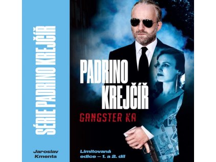 Padrino Krejčíř 1. a 2. díl (Gangster a Žralok)