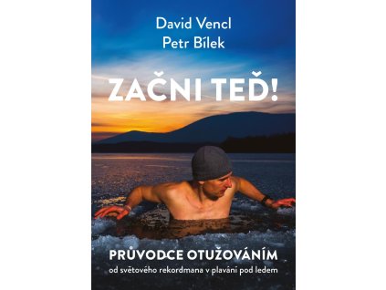 Začni teď! Průvodce otužováním