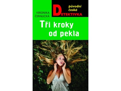 Tři kroky od pekla