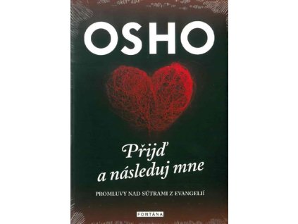 Přijď a následuj mne - Promluvy nad sútrami z evangelií