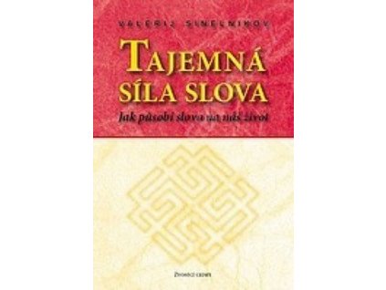 Tajemná síla slova