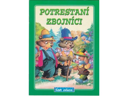 Potrestaní zbojníci