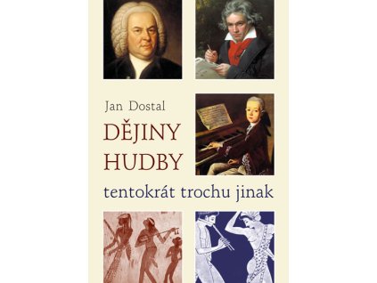 Dějiny hudby tentokrát trochu jinak
