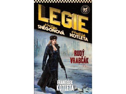 Rudý vrabčák - Legie 4.díl