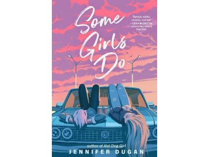 Some Girls Do