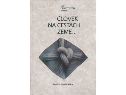 Človek na cestách zeme