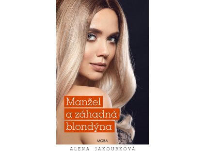 Manžel a záhadná blondýna