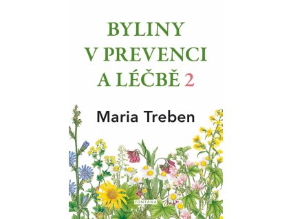 Byliny v prevenci a léčbě 2 - Žaludeční a střevní problémy