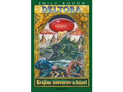 Deltora - Prekliate jazero
