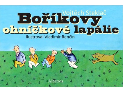 Boříkovy ohníčkové lapálie