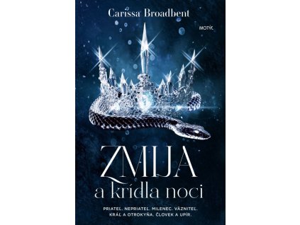 Zmija a krídla noci