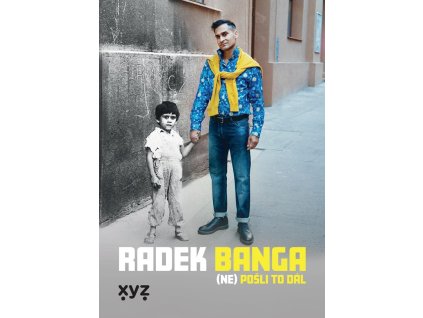 Radek Banga: (Ne)pošli to dál