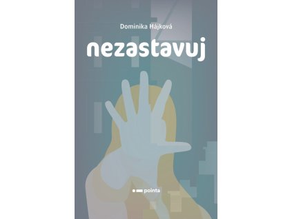 Nezastavuj