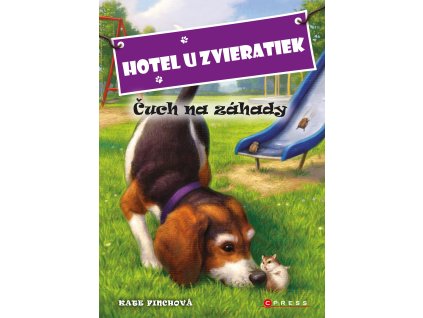 Hotel u zvieratiek - Čuch na záhady