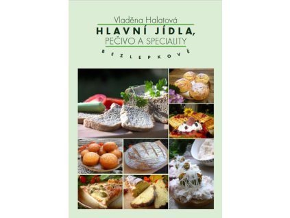 Hlavní jídla, pečivo a speciality bezlepkově