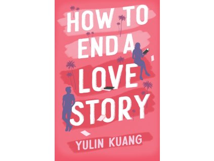 How to End a Love Story
