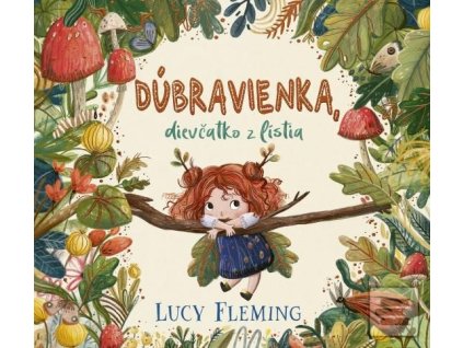 Dúbravienka, dievčatko z lístia