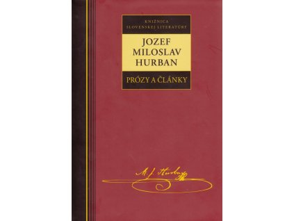 Jozef Miloslav Hurban - Prózy a články